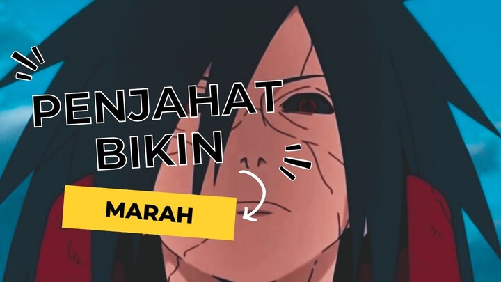 PENJAHAT BIKIN MARAH [AMV-EDIT]