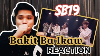 SB19 Bakit Ba Ikaw Reaction