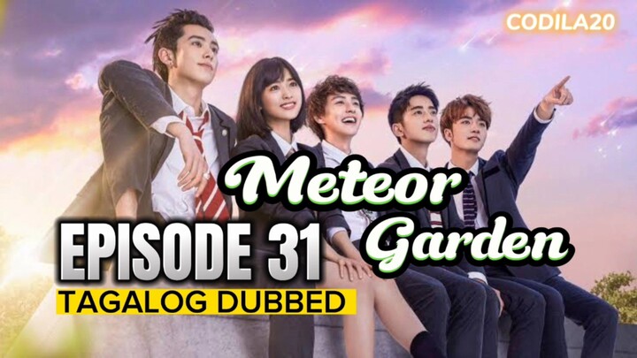 Meteor Garden Episode 31 Tagalog