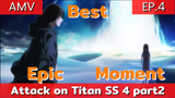 attack on titan final season part 2 AMV/ EP.4 เป็นอีกตอนที่โคตรลุ้นเลย