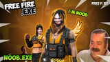 FREE FIRE.EXE - The Noob Exe 03