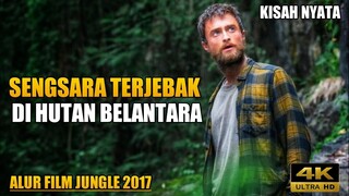 KISAH PILU BACKPACKER TERJEBAK DI HUTAN AMAZON YANG MENGERIKAN ‼️ALUR FILM JUNGLE (2017)