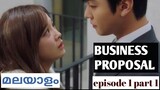Business proposal | korean drama | Episode 1 part 1 | review in Malayalam