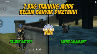 TERBARU!! 7 BUG DI TRAINING MODE FREE FIRE YANG BELUM BANYAK DI KETAHUI  !!!