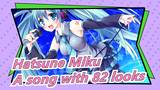Hatsune Miku|Watch this video, and you may not have time to send comments_A