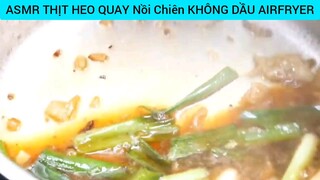 cách làm thịt heo quay bằng nồi chiên không dầu