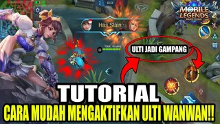 TUTORIAL CARA MENGAKTIFKAN ULTI WANWAN DENGAN MUDAH!! NYESEL KALAU GAK NONTON!!