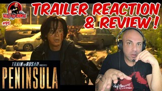 Peninsula Trailer REACTION! | TRAIN TO BUSAN: PENINSULA (Train To Busan 2)