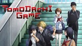 Tomodachi Game Episode 11 Sub Indo