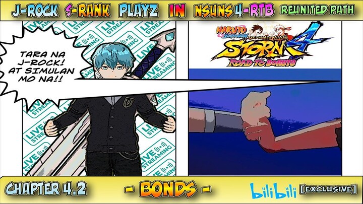 NSUNS4 - RTB - Reunited Path Chapter 4.2 - BONDS! JROCK S-Rank Playz!!