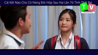 Cái Kết Nào Cho Cô Nàng Đội Hộp Sau Hai Lần Tỏ Tình Thất Bại_phần 10