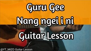 Guru Gee - Nang ngei i ni (Guitar Lesson/Perhdan)