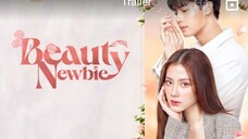 BEAUTY NEWBIE 2024 [Eng.Sub] Ep06