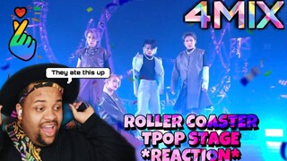 Roller Coaster -  4MIX TPOP STAGE REACTION