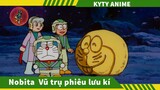 Review Phim Doraemon  Nobita  Vũ trụ phiêu lưu kí , Review Phim Hoạt Hình Doremon của  Kyty Anime