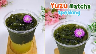 แจกสูตรวิธีทำ Yuzu Matcha Sparking