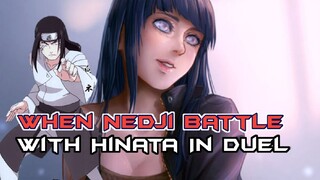 Duel Hyuga❗Hinata VS Nedji⁉️