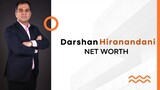 Darshan Hiranandani Net Worth