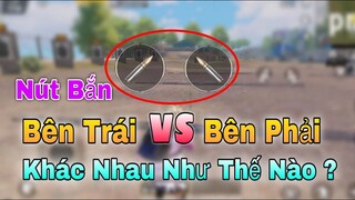 Phân Tích Tác Dụng Nút Bắn Bên Trái Và Nút Bắn Bên Phải _ PUBG Mobile.