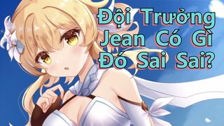 Đội Trưởng Jean Có Gì Đó Sai Sai?