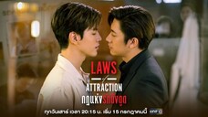 Laws Of Attraction Ep6 🇹🇭