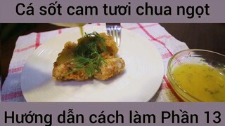 Cách làm Cá sốt cam tươi chua ngọt #13