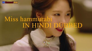 Miss Hammurabi episode 1 in Hindi dubbed.