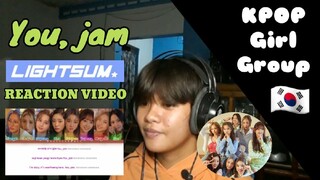 LIGHTSUM - You, jam REACTION by Jei