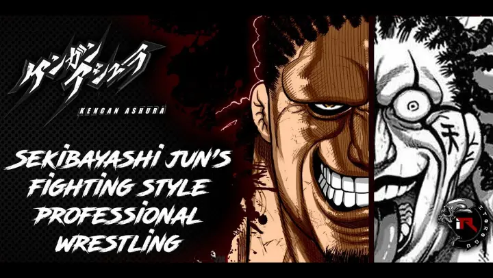 [Kengan Series] Sekibayashi Jun's Fighting Style "Professional Wrestling"