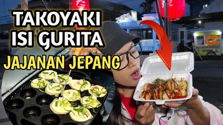 TAKOYAKI ISI GURITA // JAJANAN JEPANG KEKINIAN // HARGA MURAH RASA MEWAH // JAPANESE FOOD