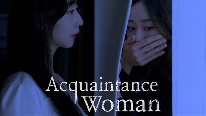 Choi, who witnessed her boyfriend's death... [Acquaintance Woman] EP01~02