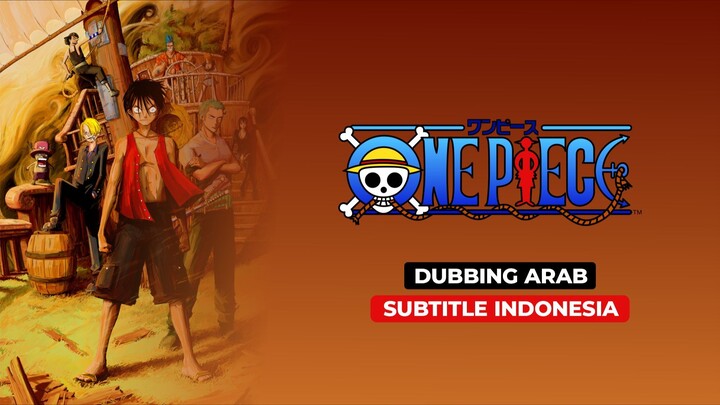 One Piece Episode 5 Dubbing Arab - Subtitle Indonesia