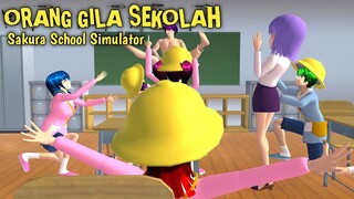 ADU KENTUT PART 21 [ORANG GILA E'EK DIKELAS] || SAKURA SCHOOL SIMULATOR