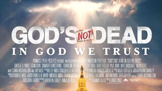 God's Not Dead - In God we Trust | 2024 Full Movie