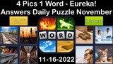 4 Pics 1 Word - Eureka! - 16 November 2022 - Answer Daily Puzzle + Bonus Puzzle
