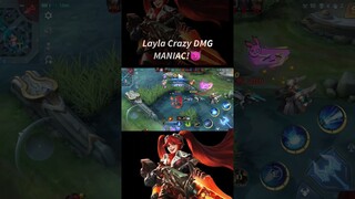 LAYLA MANIAC🔥CRAZY DMG🙀 #mlbb #layla #mobilelegends #ml