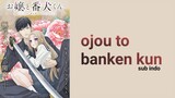 Ojou To Banken-Kun Eps #03 Sub Indo