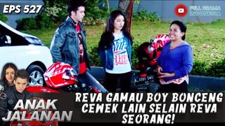 REVA GAMAU BOY BONCENG CEWEK LAIN SELAIN REVA SEORANG! - ANAK JALANAN