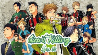 Eps 2 | Giant Killing - Sub. Indo