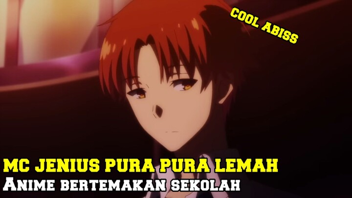 Pura Pura Bodoh Padahal Jenius Parah!! - Rekomendasi Anime Highschool