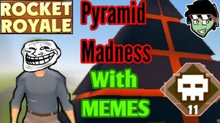 Rocket Royale w/ memes: Pyramid Madness