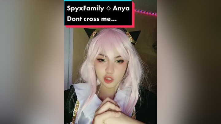 Dont cross me spyxfamily anyaforger anya anyacosplay anyaforgercosplay spyxfamilycosplay cosplay an