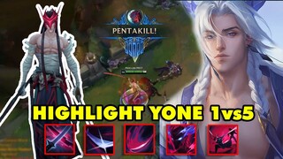 Cận cảnh sức mạnh của siêu Ám Sát YONE 1vs5 dễ như ăn cháo trong LMHT | Highlight Yone LOL