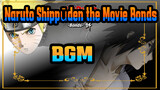 [Naruto Shippūden the Movie: Bonds]BGM(32P)