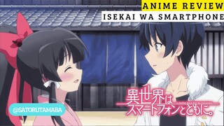 Pria Ini Menghalalkan Banyak Gadis!?!? Review anime Isekai wa Smartphone