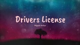 Driver's License - Miguel Arthur (Lyrics) 🎵