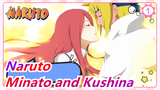 [Naruto/Cảm động] Nếu Minato và Kushina không thể sống để thấy Naruto trưởng thành_1