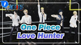 [One Piece/MMD] Ace&Sabo&Law&Sanji&Marco - Love Hunter_1