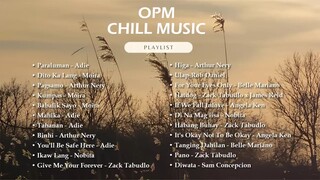 OPM Playlist [Adie, Moira, Zack Tabudlo, Arthur Nery, Nobita, Angela Ken,