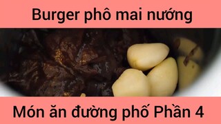 Burger phô mai nướng món ăn đường phố #4